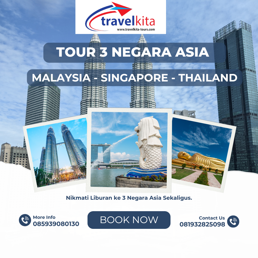 Tour 3 Negara Asia 7D6N