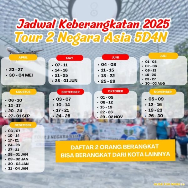 Tour 2 Negara Asia 5D4N - Gambar 4