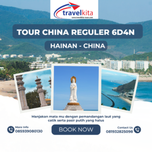 Tour Hainan China Reguler 6D4N