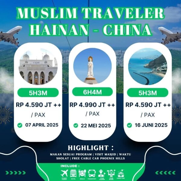 Tour Hainan China Muslim Traveler 5D3N - Gambar 2