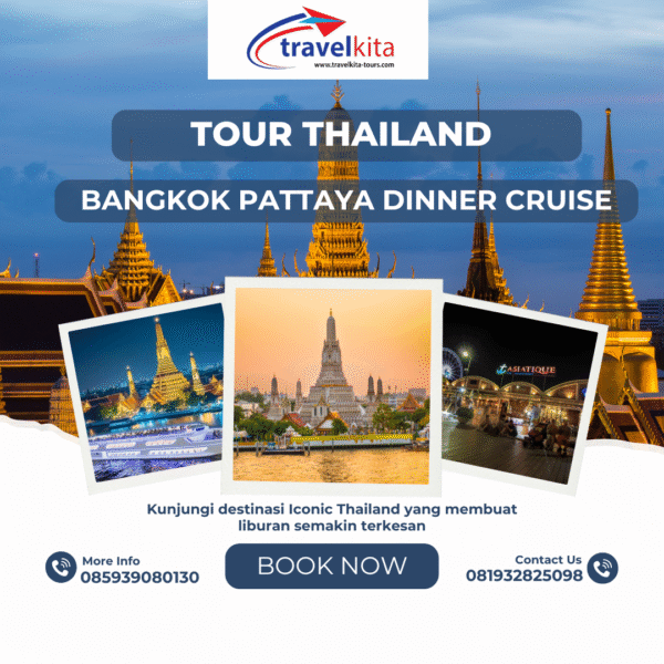 Tour Bangkok Pattaya Dinner Cruise 4D3N